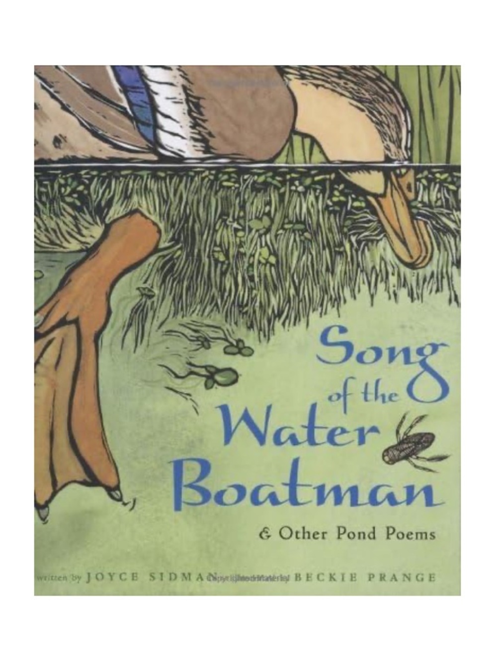 Song of the Water Boatman & Other Pond Poems By Joyce Sidman hardcover